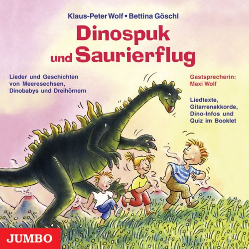 Klaus-Peter Wolf Bettina Göschl - Dinospuk und Saurierflug