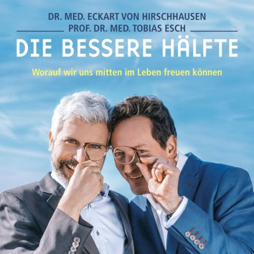 Eckart von Hirschhausen Tobias Esch - Die bessere Hälfte