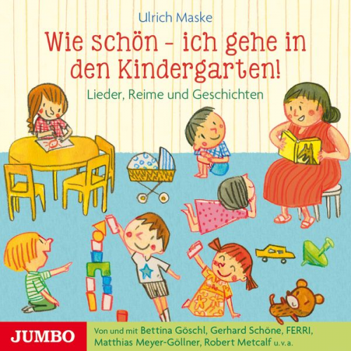 Ulrich Maske - Wie schön - ich gehe in den Kindergarten!