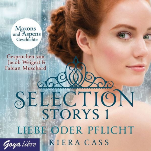 Kiera Cass - Selection Storys. Liebe oder Pflicht [Band 2]