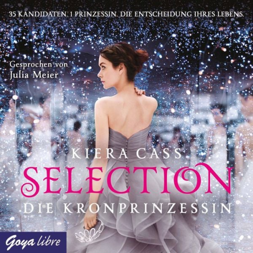 Kiera Cass - Selection. Die Kronprinzessin [Band 4]