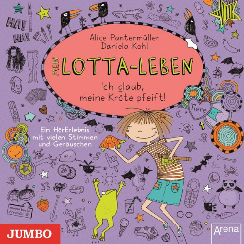 Alice Pantermüller - Mein Lotta-Leben. Ich glaub, meine Kröte pfeift! [Band 5]