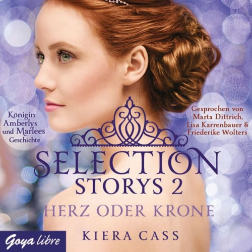 Kiera Cass - Selection Storys. Herz oder Krone [Band 1]