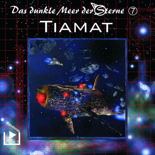 Dane Rahlmeyer - Das dunkle Meer der Sterne 7 - Tiamat