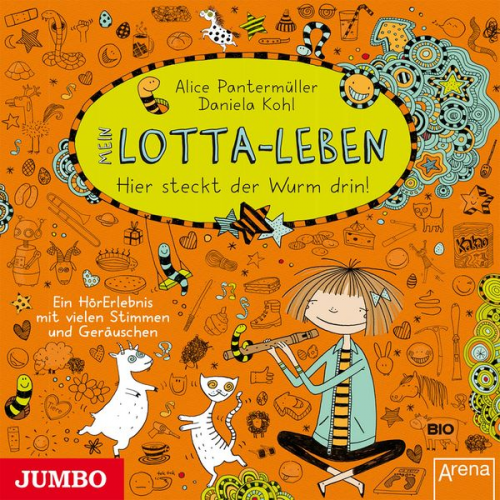 Alice Pantermüller - Mein Lotta-Leben. Hier steckt der Wurm drin! [Band 3]