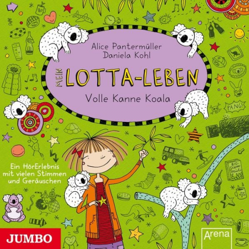 Alice Pantermüller - Mein Lotta-Leben. Volle Kanne Koala [Band 11]