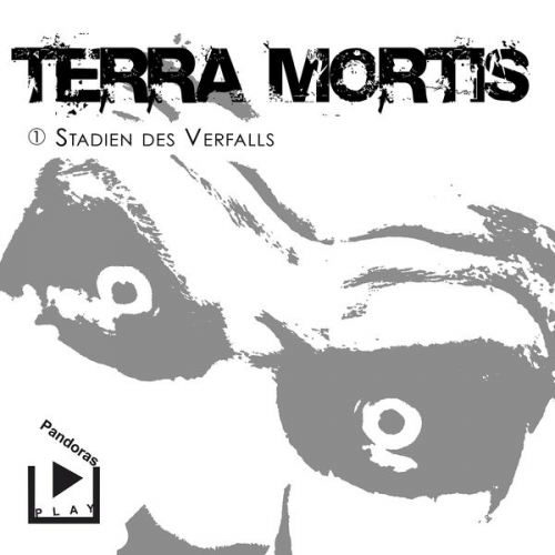 Dane Rahlmeyer - Terra Mortis 1 - Stadien des Verfalls