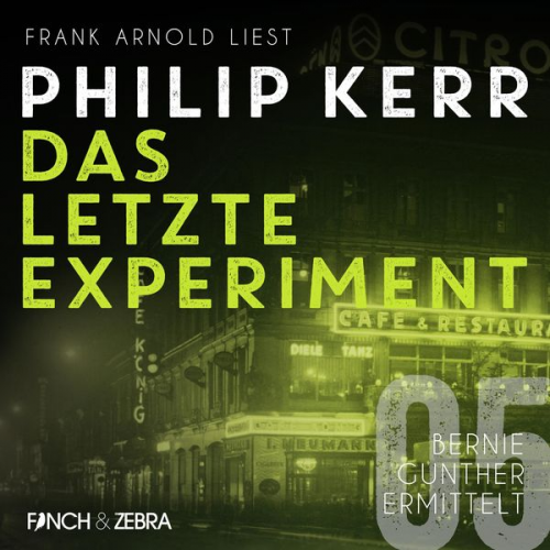 Philip Kerr - Das letzte Experiment