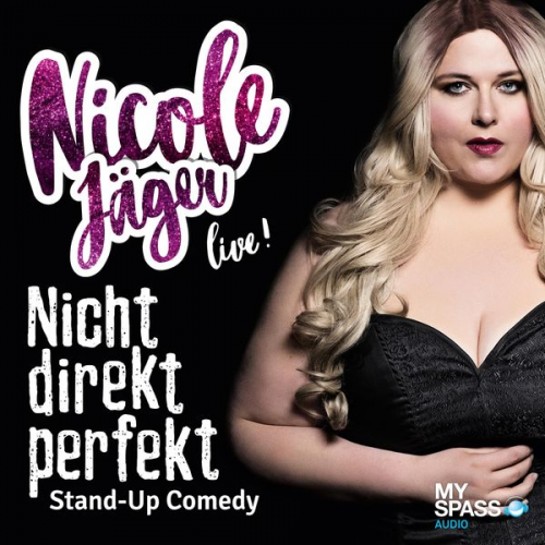 Nicole Jäger - Nicht direkt perfekt