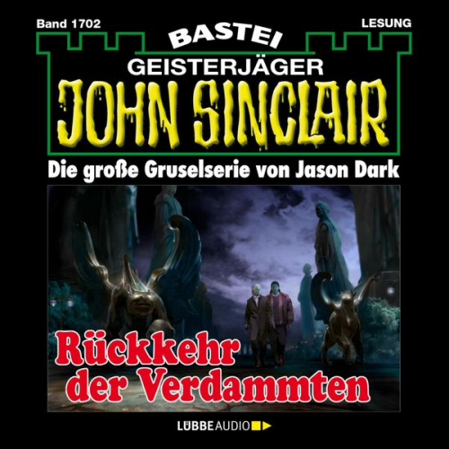 Jason Dark - Rückkehr der Verdammten