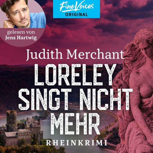 Judith Merchant - Loreley singt nicht mehr