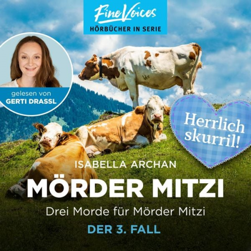 Isabella Archan - Drei Morde für die MörderMitzi - Der 3. Fall