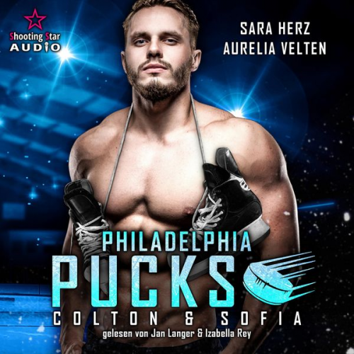 Aurelia Velten Sara Herz - Philadelphia Pucks: Colton & Sofia