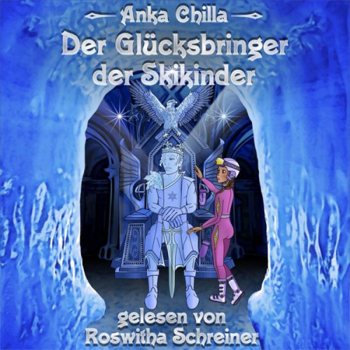 Anka Chilla - Der Glücksbringer der Skikinder