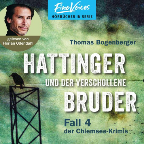 Thomas Bogenberger - Hattinger und der verschollene Bruder