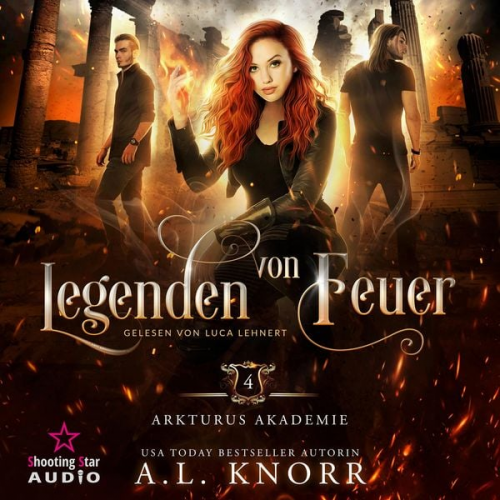 A. L. Knorr - Legenden von Feuer