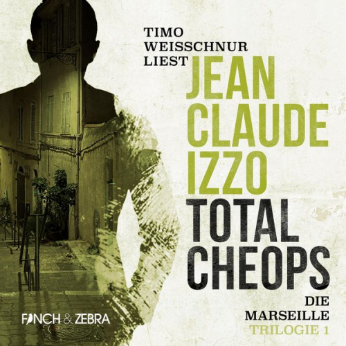 Jean-Claude Izzo - Total Cheops