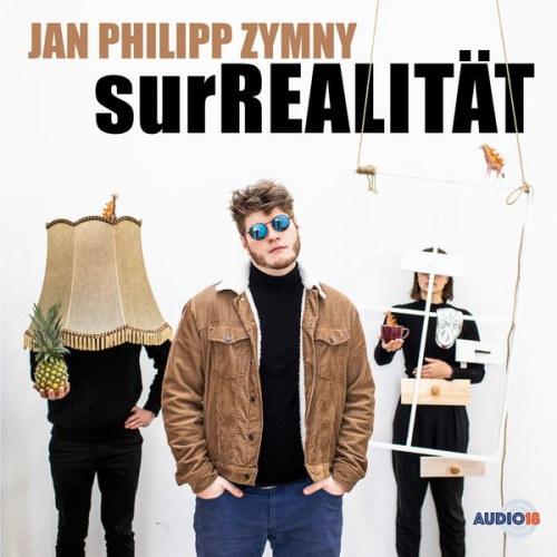 Jan Philipp Zymny - Surrealität