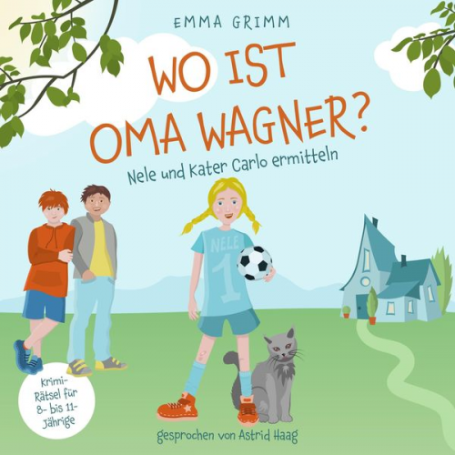 Emma Grimm - Wo ist Oma Wagner?