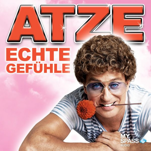 Atze Schröder - Echte Gefühle