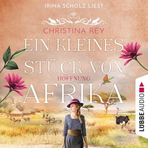 Christina Rey - Ein kleines Stück von Afrika - Hoffnung