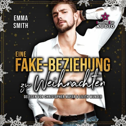 Emma Smith - Eine Fake-Beziehung zu Weihnachten