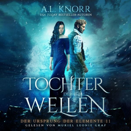 A. L. Knorr - Tochter der Wellen