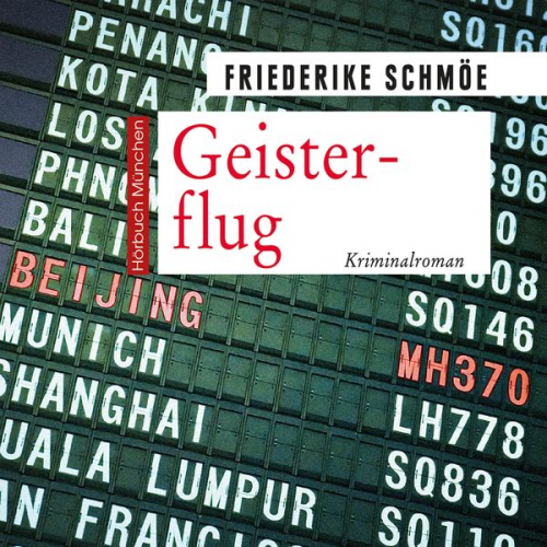 Friederike Schmöe - Geisterflug