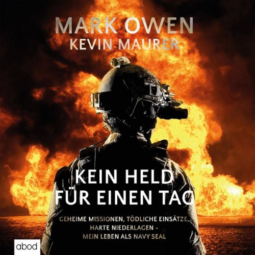 Kevin Maurer Mark Owen - Kein Held für einen Tag