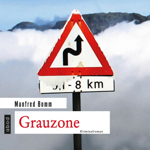 Manfred Bomm - Grauzone