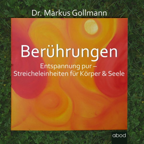 Markus Gollmann - Berührungen