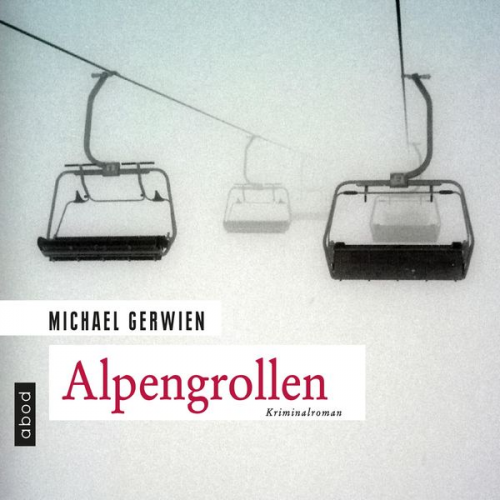 Michael Gerwien - Alpengrollen