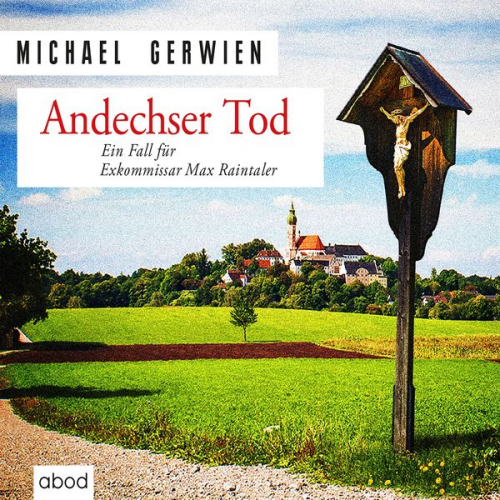 Michael Gerwien - Andechser Tod