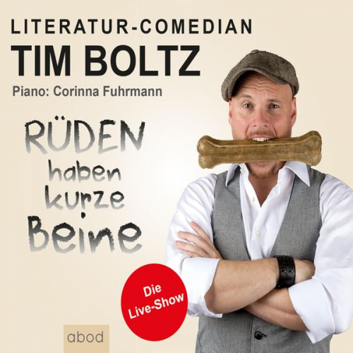 Tim Boltz - Rüden haben kurze Beine