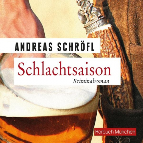 Andreas Schröfl - Schlachtsaison