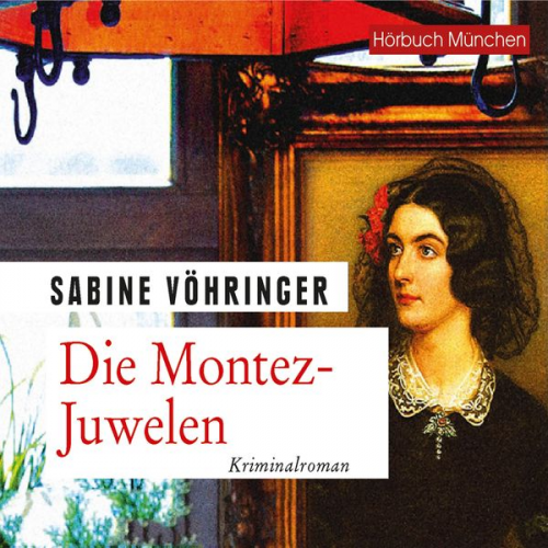 Sabine Vöhringer - Die Montez-Juwelen