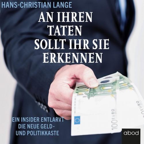 Hans-Christian Lange - An ihren Taten sollt ihr sie erkennen