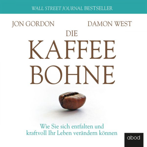 Damon West Jon Gordon - Die Kaffeebohne