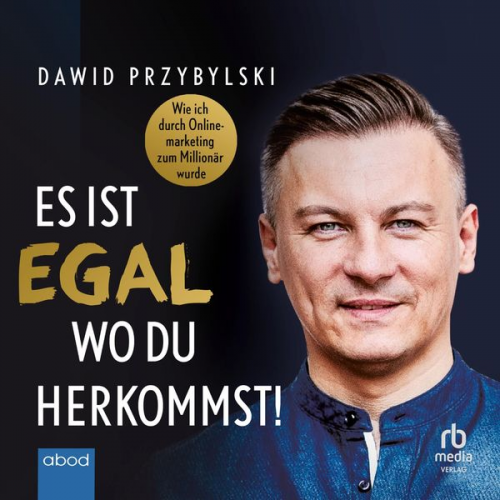 Dawid Przybylski - Es ist egal, wo du herkommst!