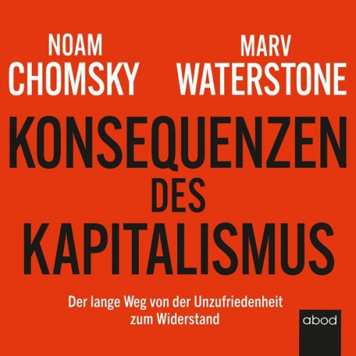 Marv Waterstone Noam Chomsky - Konsequenzen des Kapitalismus