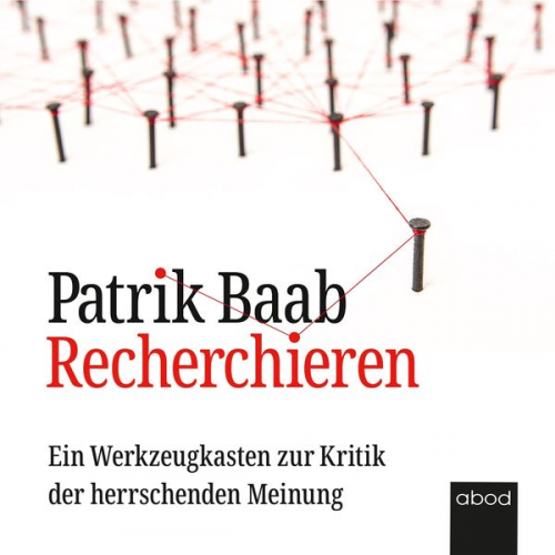 Patrik Baab - Recherchieren