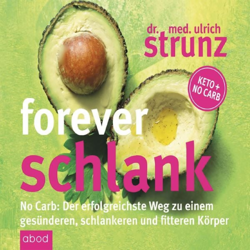 Ulrich Strunz - Forever schlank