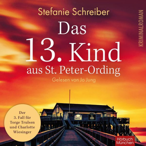 Stefanie Schreiber - Das 13. Kind aus St. Peter-Ording