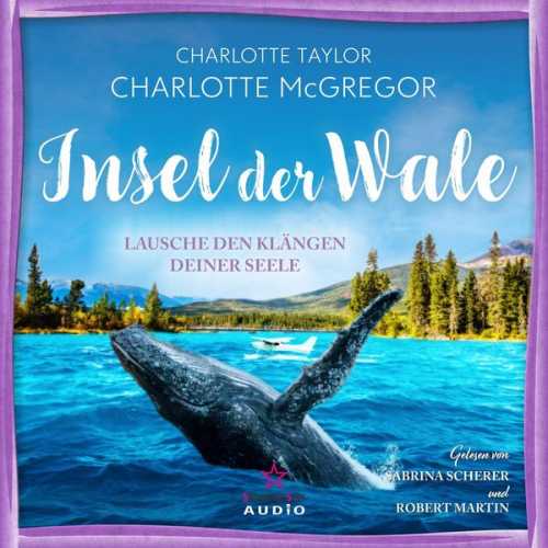 Charlotte Taylor Charlotte McGregor - Lausche den Klängen deiner Seele