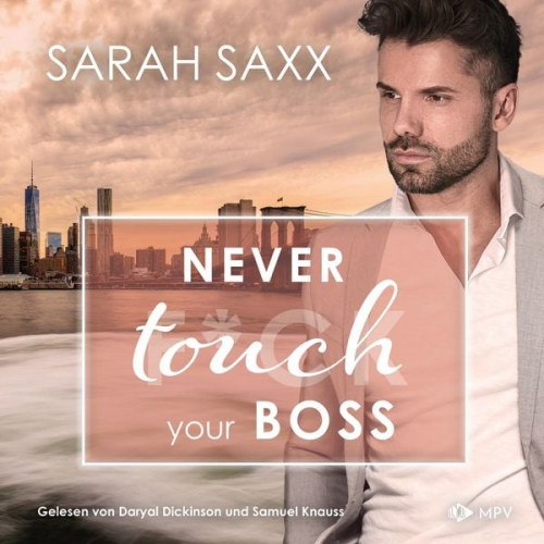 Sarah Saxx - Never touch your Boss