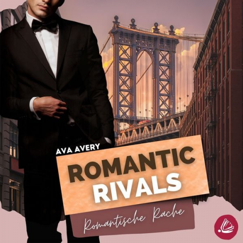 Ava Avery - Romantic Rivals - Romantische Rache