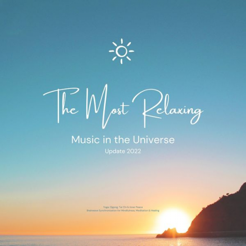 Holistic Music for Mindful Living - The Most Relaxing Music in the Universe: Yoga, Qigong, Tai Chi & Inner Peace