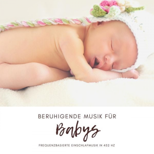 Das Eltern-Baby-Zentrum - Beruhigende Musik für Babys (Neugeborene, Säuglinge, Kleinkinder)