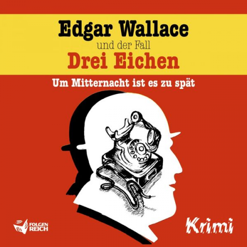 Christopher Knock Ludger Billerbeck - Edgar Wallace und der Fall Drei Eichen