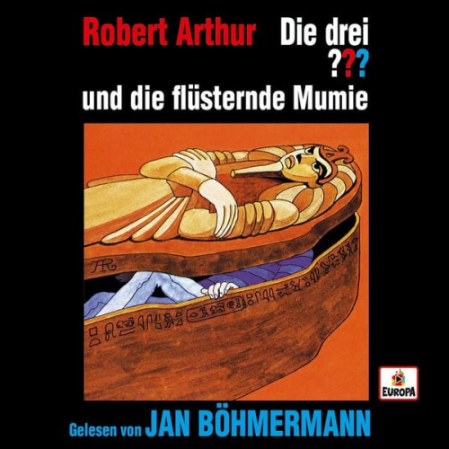 Robert Arthur - Jan Böhmermann liest: Die drei ??? und die flüsternde Mumie